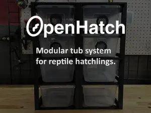 OpenHatch - Reptile hatchling modular tub system