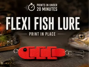Flexi Fish Lure ,print in place , minimum set up