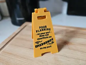The "Poor Planning" Desk Sign