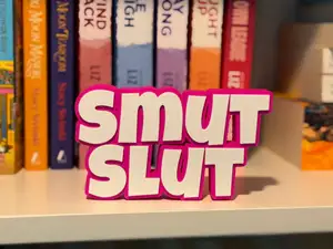Smut Slut Bookshelf sign