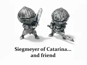 Siegmeyer of catarina and friend