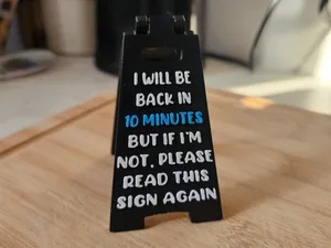 Back in 10 Minutes Desk Sign