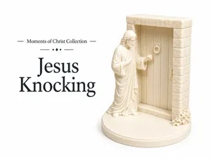Jesus Knocking – Moments of Christ Collection