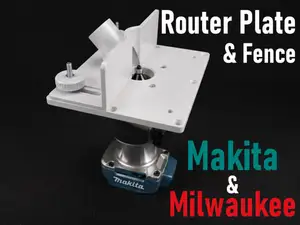 Makita & Milwaukee Router Plate & Fence