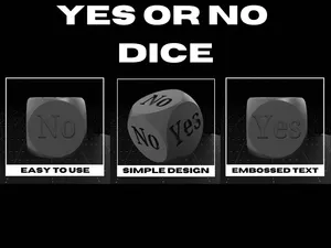 Yes / No Decision Dice