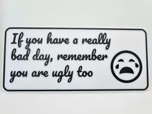 Sign that may make you feel worse :-)