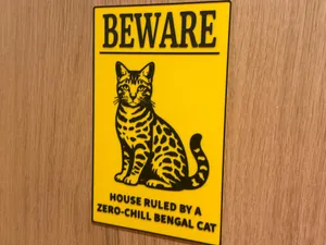 Bengal Cat Beware sign
