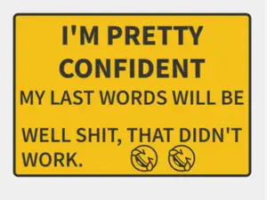 funny sign that didn't work