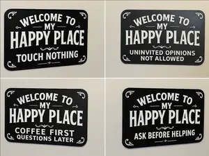 Welcome to My Happy Place – Funny 4-Sign Wall Set
