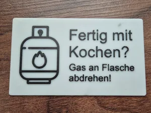Gaswarnschild „Fertig mit Kochen?“ – Camping