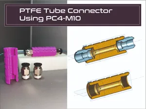 PTFE Tube Connector for 3D Printers Using PC4-M10