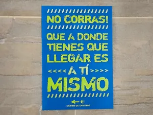 Camino de Santiago No Corras! HueForge
