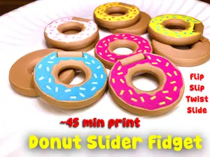 Donut Flip and Slide Fidget, 45 min Print in Place