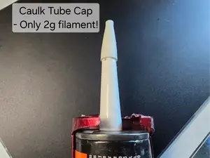 Caulk Cap V3 - Only 2g filament