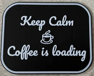 Keep Calm Coffee is loading Sign