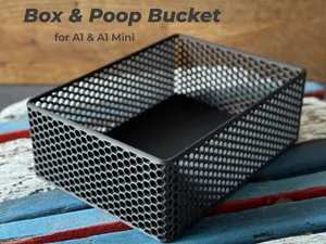Box & Poop Bucket A1 / A1 Mini