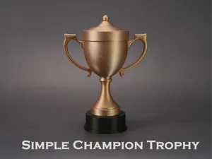 Simple Champion Trophy for Any Competition