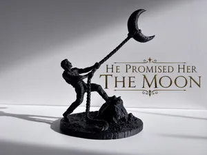 He Promised Her The Moon