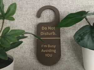 “Do Not Disturb – Avoiding You” Door Hanger