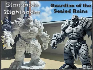 Stonehide Highlander –Guardian of the Sealed Ruins