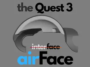 the Quest 3 - airFace