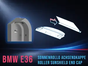 BMW E36 Sonnenrollo Achsenendkappe