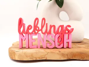 Deko Schriftzug Lieblingsmensch Geschenk 3D