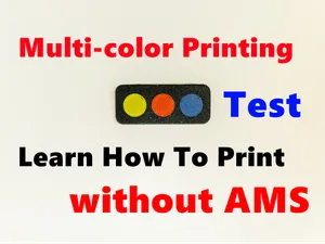 Multi-color without AMS (!) & with AMS - Test