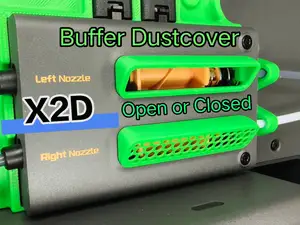 X2D Buffer Dustcover 2 Versions