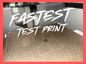FASTEST Test Print