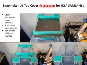 Snapmaker U1-Top Cover Accessories -IKEA SAMLA 45L