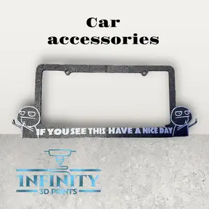 HAVE A NICE DAY CAR PLATE SURROUND