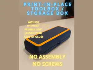 Print-in-Place Toolbox (TRIED ON FIELD)