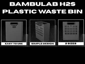 BambuLab H2S Plastic Waste Bin