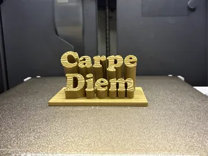 3D-Druck Carpe Diem