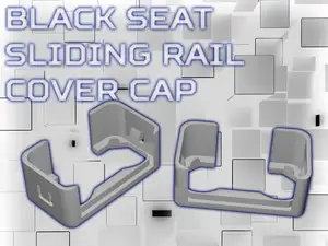Black Seat Sliding Rail Cover Cap
