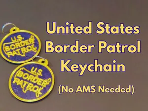 United States Border Patrol Keychain (No AMS)