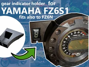 Yamaha FZ6n / FZ6s1 Gear Indicator Holder