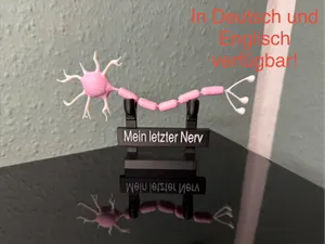 Mein letzter Nerv - Nervenzelle