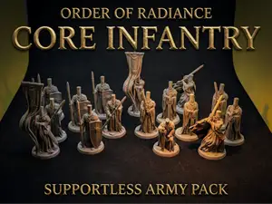 Core Infantry | Order of Radiance (supportless)