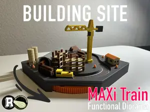 MAXi Train - Functional Building Site Diorama
