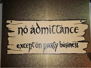 No Admittance Except On Party Business Wall Art