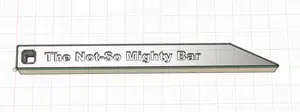 The Not-So Mighty Bar