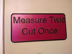 Measure Twic Cut Once (Joke)