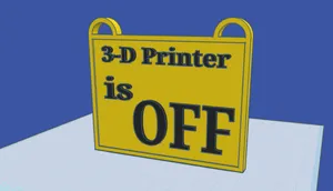 Reversable 3-D printer sign