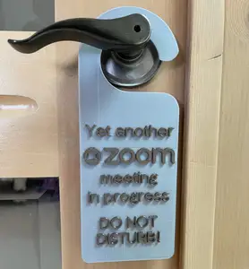"Yet Another Zoom Meeting" Door Hanger