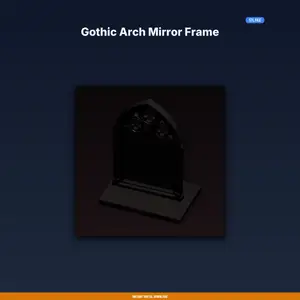 Gothic Arch Mirror Frame - 3D Printable STL File