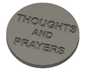 Thoughts and Prayers - The Coin