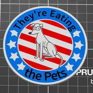 They're Eating the Pets - Kitchen Magnet 10x2 or Badge - for MMU / AMS ...