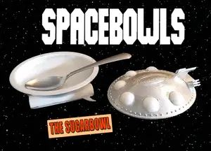 SPACEBOWLS: The Sugar Bowl: AKA: The Quest for more merch.